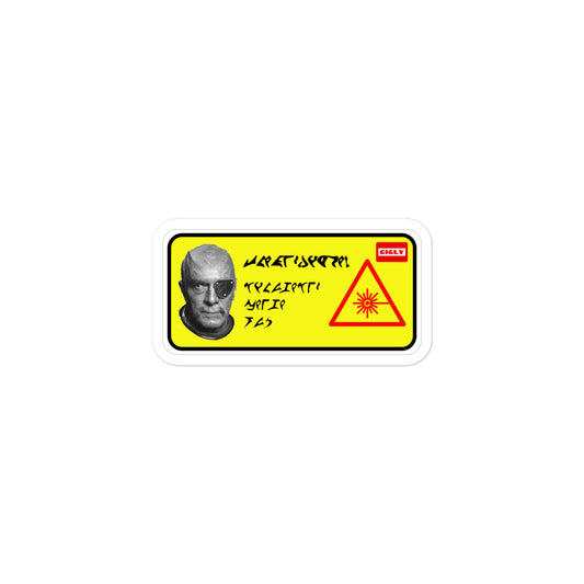 Don't stare into Laser with Remaining Eye (Klingon) -Bubble-free stickers