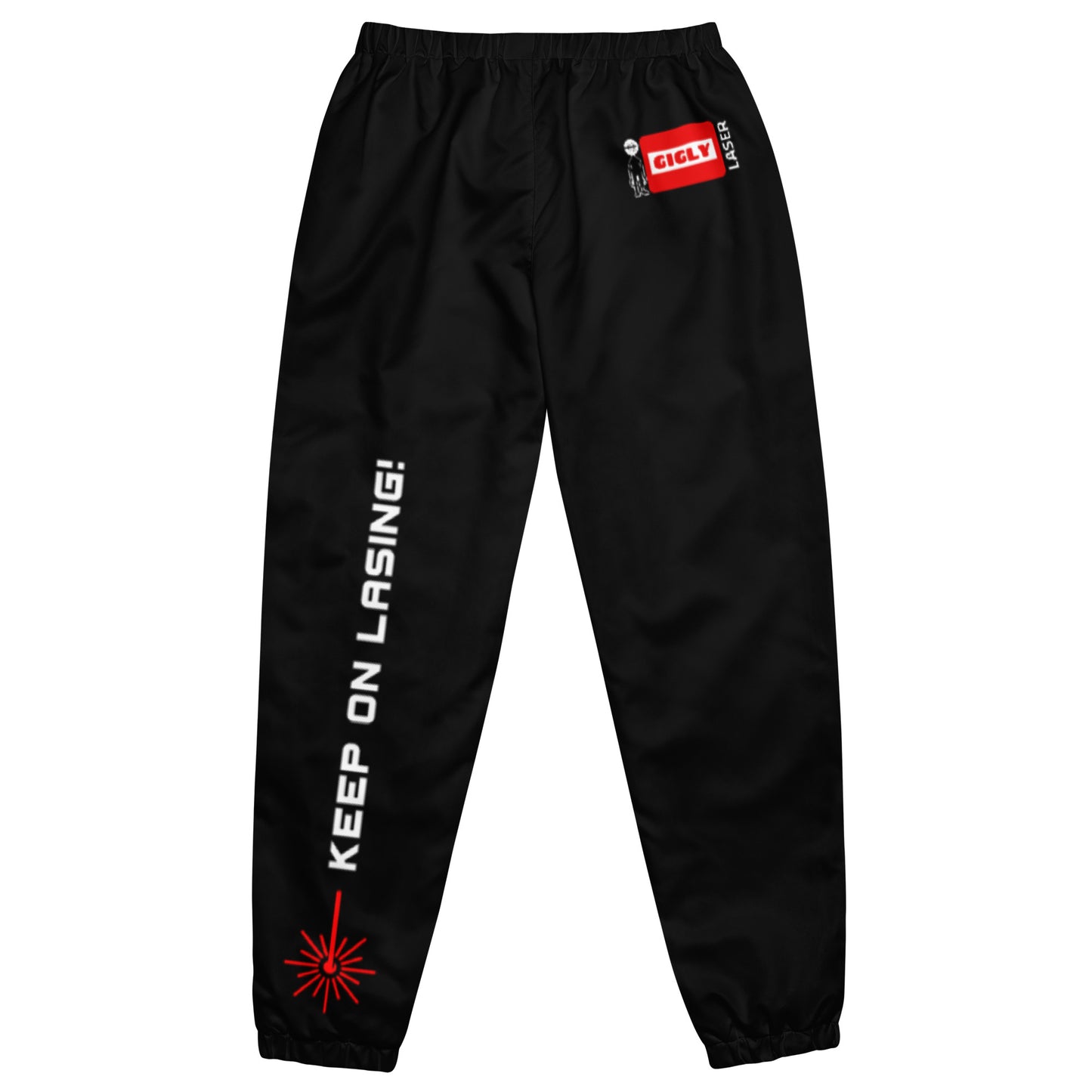 Keep On Lasing! - Unisex track pants