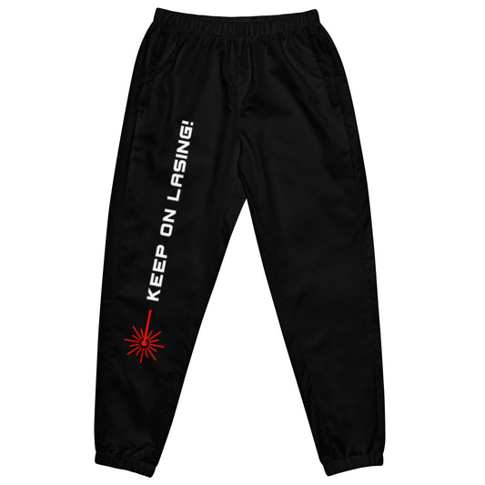 Keep On Lasing! - Unisex track pants