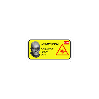 Don't stare into Laser with Remaining Eye (Klingon) -Bubble-free stickers