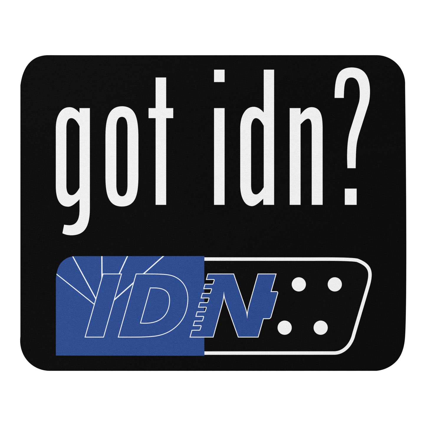 Got IDN? - Mouse pad