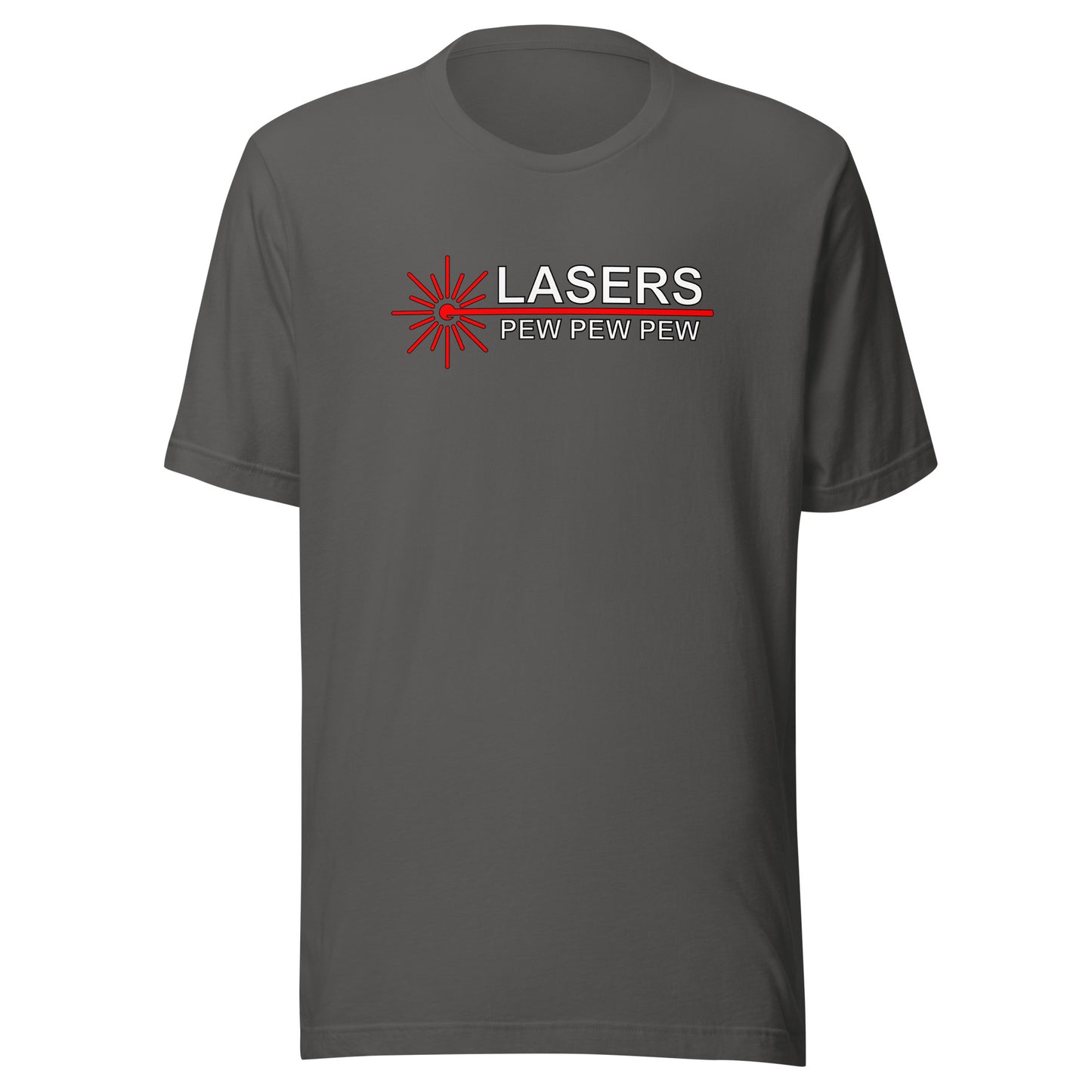 Lasers - Pew, Pew, Pew - Unisex t-shirt