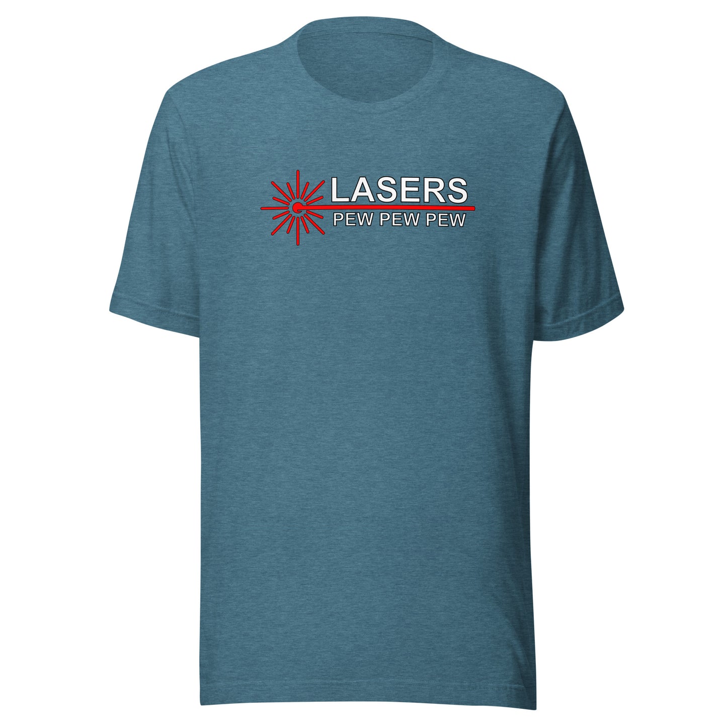 Lasers - Pew, Pew, Pew - Unisex t-shirt