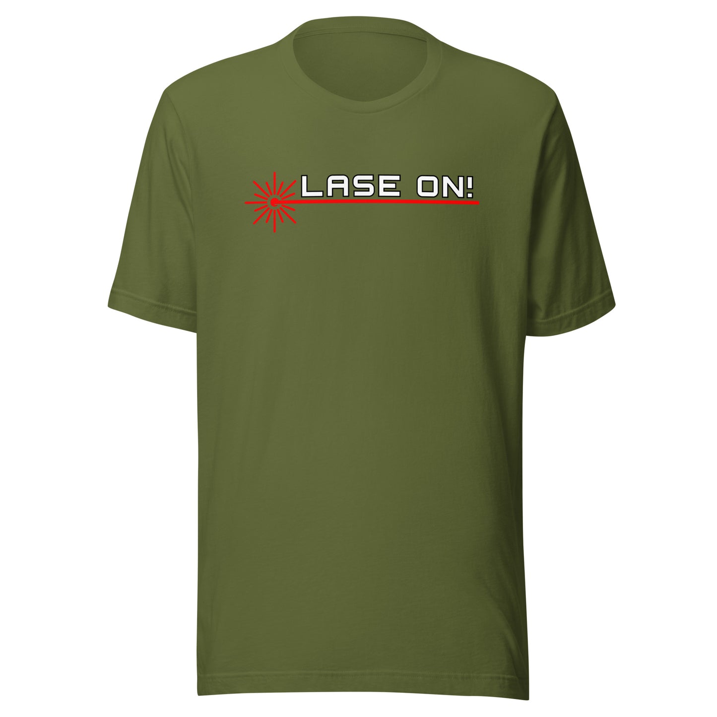 Lase On! (v2) - Unisex t-shirt